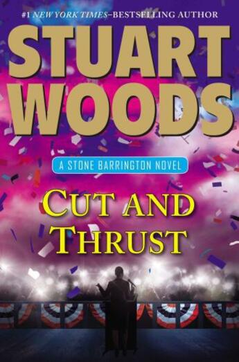 Couverture du livre « Cut and Thrust » de Stuart Woods aux éditions Penguin Group Us