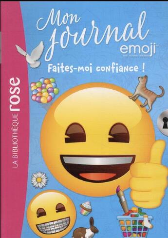 Couverture du livre « Emoji, mon journal Tome 12 : faîtes-moi confiance ! » de Catherine Kalengula aux éditions Hachette Jeunesse