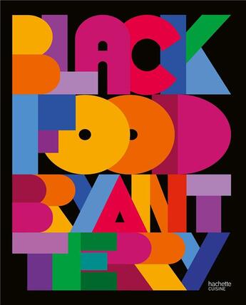 Couverture du livre « Black food » de Terry Bryant aux éditions Hachette Pratique