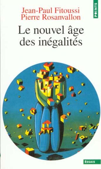 Couverture du livre « Le nouvel age des inegalites » de  aux éditions Points