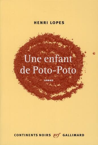 Couverture du livre « Une enfant de poto-poto » de Henri Lopes aux éditions Gallimard