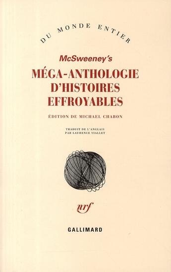 Couverture du livre « McSweeney's ; méga-anthologie d'histoires effroyables » de Collectif Gallimard aux éditions Gallimard