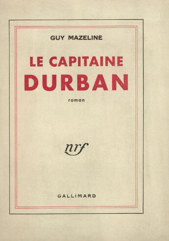 Couverture du livre « La Capitaine Durban (Le Roman Des Jobourg, 2) » de Mazeline G aux éditions Gallimard