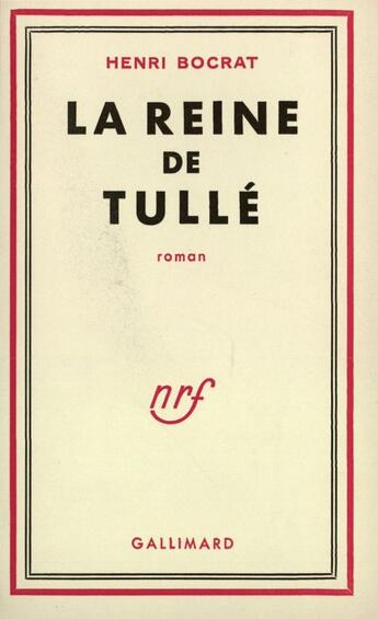 Couverture du livre « La Reine De Tulle » de Bocrat H aux éditions Gallimard