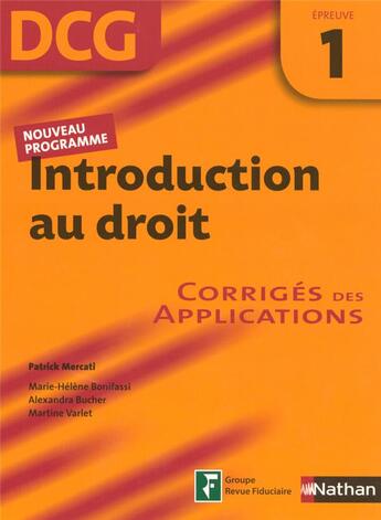 Couverture du livre « Introduction au droit ; épreuve 1 ; corrigés des applications (édition 2007) » de Mercati/Treguer aux éditions Nathan