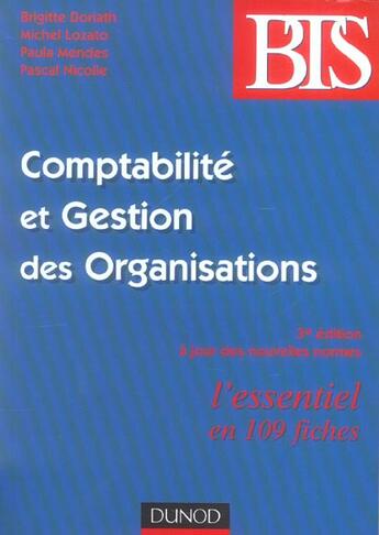 Couverture du livre « COMPTABILITE ET GESTION DES ORGANISATIONS ; L'ESSENTIEL EN 109 FICHES » de Brigitte Doriath aux éditions Dunod