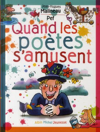 Couverture du livre « Quand les poètes s'amusent » de Pef et Jean-Hugues Malineau aux éditions Albin Michel Jeunesse