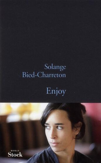 Couverture du livre « Enjoy » de Solange Bied-Charreton aux éditions Stock