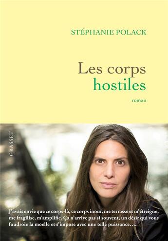 Couverture du livre « Les corps hostiles » de Stephanie Polack aux éditions Grasset