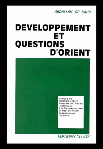 Couverture du livre « Développement et questions d'orient » de Abdallah De Sahb aux éditions Cujas