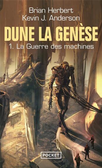 Couverture du livre « Dune - la genèse Tome 1 : la guerre des machines » de Brian Herbert et Kevin J. Anderson aux éditions Pocket