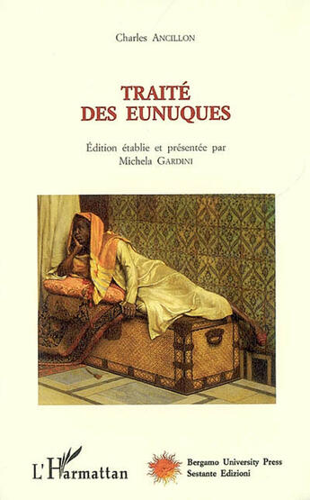 Couverture du livre « Traité des eunuques » de Charles Ancillon aux éditions L'harmattan