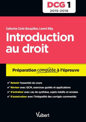 Couverture du livre « DCG 1 ; introduction au droit » de Catherine Bocquillon aux éditions Vuibert