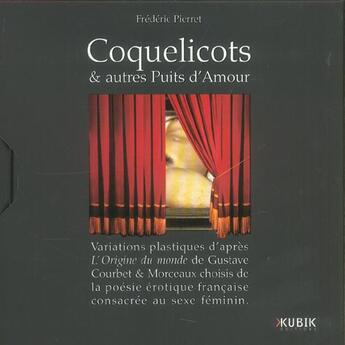 Couverture du livre « Coquelicots & autres puits d'amour variations plastiques d'apres 