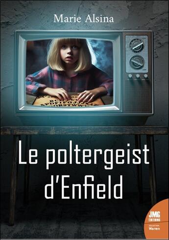 Couverture du livre « Le poltergeist d'Enfield » de Alsina Marie aux éditions Jmg