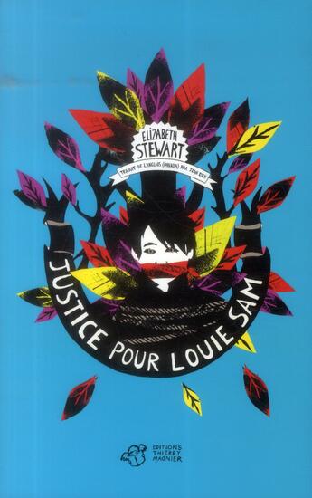 Couverture du livre « Justice pour Louie Sam » de Elizabeth Stewart aux éditions Thierry Magnier