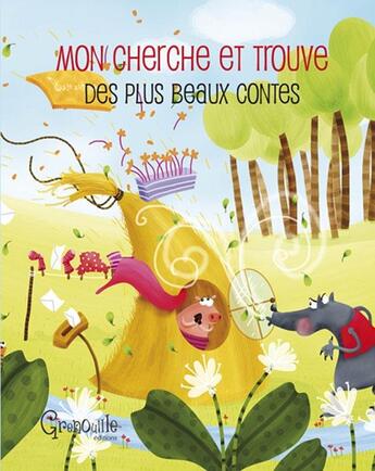 Couverture du livre « Mon cherche et trouve contes » de  aux éditions Grenouille