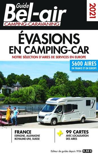 Couverture du livre « Guide bel-air ; évasions en camping-car (édition 2021) » de Linda Salem aux éditions Regicamp