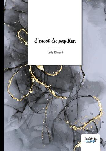 Couverture du livre « L'envol du papillon » de Leila Elmahi aux éditions Nombre 7