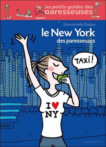 Couverture du livre « Le New York des paresseuses » de Dasque-E aux éditions Marabout