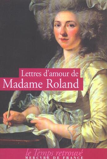 Couverture du livre « Lettres d'amour » de Roland De La Platier aux éditions Mercure De France