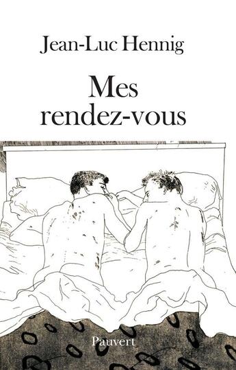 Couverture du livre « Mes rendez-vous » de Jean-Luc Hennig aux éditions Pauvert