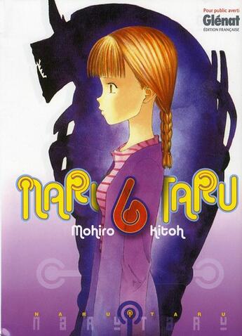 Couverture du livre « Narutaru Tome 6 » de Mohiro Kitoh aux éditions Glenat