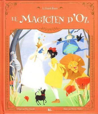 Couverture du livre « Le magicien d'oz » de Llc aux éditions S.d.p. Le Livre Club