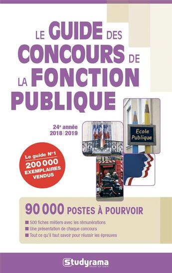 Couverture du livre « Le guide des concours de la fonction publique (édition 2018/2019) » de  aux éditions Studyrama