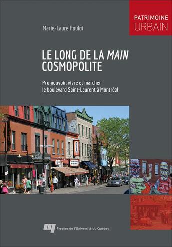 Couverture du livre « Long de la main cosmopolite » de Marie-Laure Poulot aux éditions Pu De Quebec