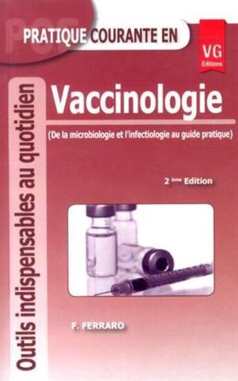 Couverture du livre « Pratique Courante En Vaccinologie » de F.Ferraro aux éditions Vernazobres Grego