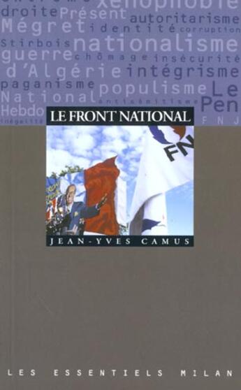 Couverture du livre « Le Front national » de Camus-J-Y aux éditions Milan