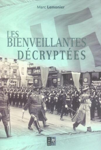 Couverture du livre « Les bienveillantes décrypté » de Lemonier Marc aux éditions Pre Aux Clercs