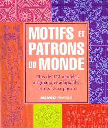 Couverture du livre « Motifs et patrons du monde » de Freestone/Gear aux éditions Mango