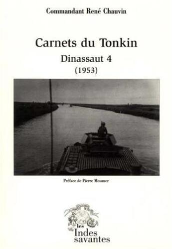 Couverture du livre « Carnets du tonkin dinassaut 4 (1953) » de Les Indes Savantes aux éditions Les Indes Savantes