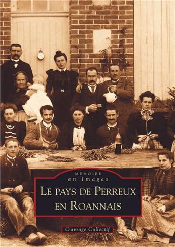 Couverture du livre « Le pays de Perreux en Roannais » de  aux éditions Editions Sutton