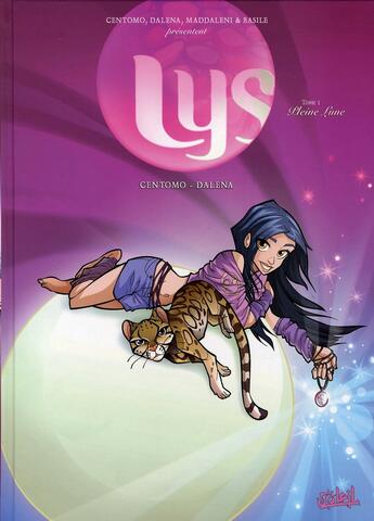 Couverture du livre « Lys t.1 ; pleine lune » de Katja Centomo et A Dalena aux éditions Soleil