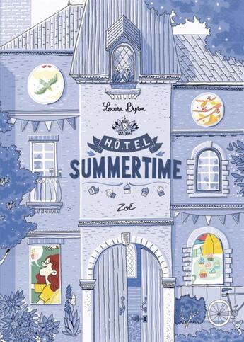 Couverture du livre « Hotel summertime t.3 ; Zoé » de Louise Byron aux éditions Pere Castor