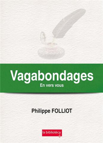 Couverture du livre « Vagabondages en vers vous » de Philippe Folliot aux éditions La Biblioteca