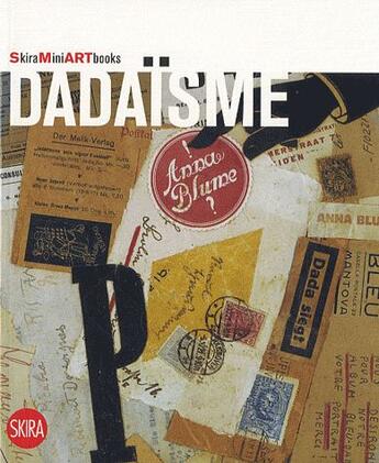 Couverture du livre « Dadaïsme » de Flaminio Gualdoni aux éditions Skira