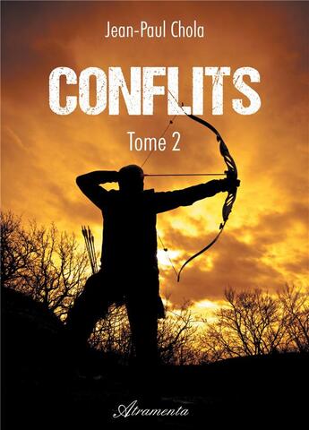 Couverture du livre « Conflits t.2 » de Jean-Paul Chola aux éditions Atramenta