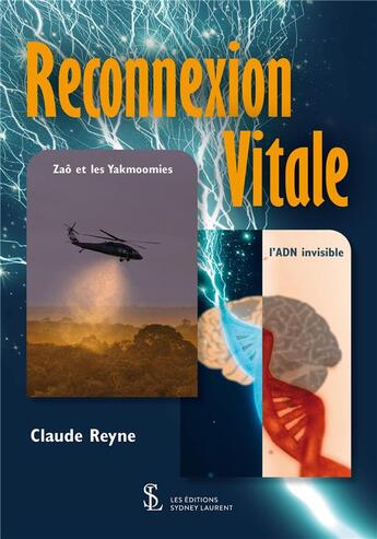 Couverture du livre « Coffret : reconnexion vitale » de Reyne Claude aux éditions Sydney Laurent