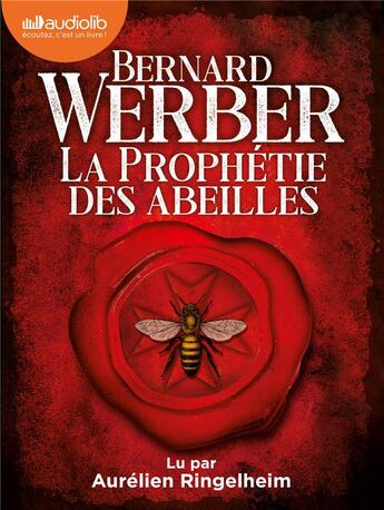 Couverture du livre « La prophetie des abeilles - livre audio 2 cd mp3 » de Bernard Werber aux éditions Audiolib