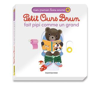 Couverture du livre « Petit Ours Brun fait pipi comme un grand » de Daniele Bour et Laura Bour aux éditions Bayard Jeunesse