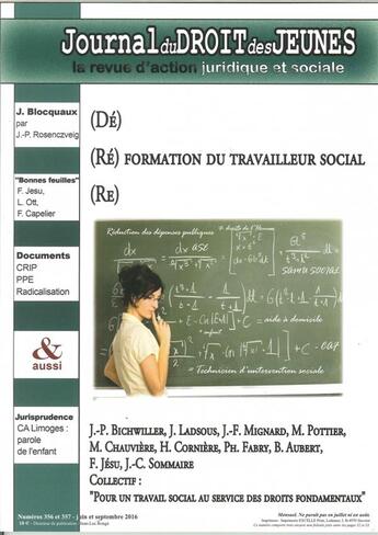 Couverture du livre « Journal du droit des jeunes n 356/357 juin/septembre 2016 » de  aux éditions Jeunesse Et Droit