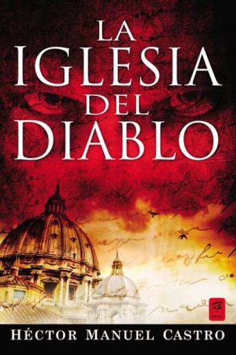 Couverture du livre « La Iglesia Del Diablo » de Castro Hector aux éditions Penguin Group Us