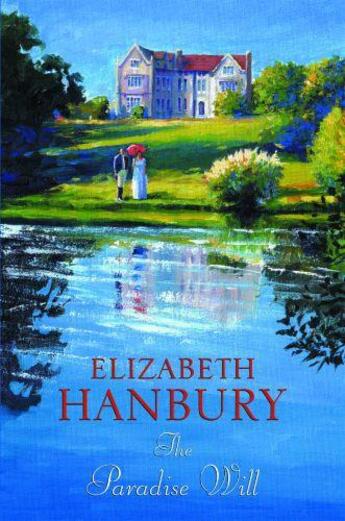 Couverture du livre « The Paradise Will » de Hanbury Elizabeth aux éditions Hale Robert Digital