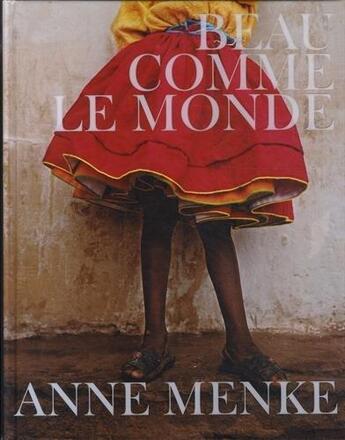 Couverture du livre « Beau Comme Le Monde (Edition Reguliere) » de Menke Anne aux éditions Glitterati