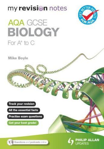 Couverture du livre « My Revision Notes: AQA GCSE Biology (for A to C) » de Boyle Mike aux éditions Hodder Education Digital