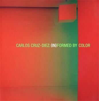 Couverture du livre « Carlos cruz-diez: informed by color » de  aux éditions Dap Artbook